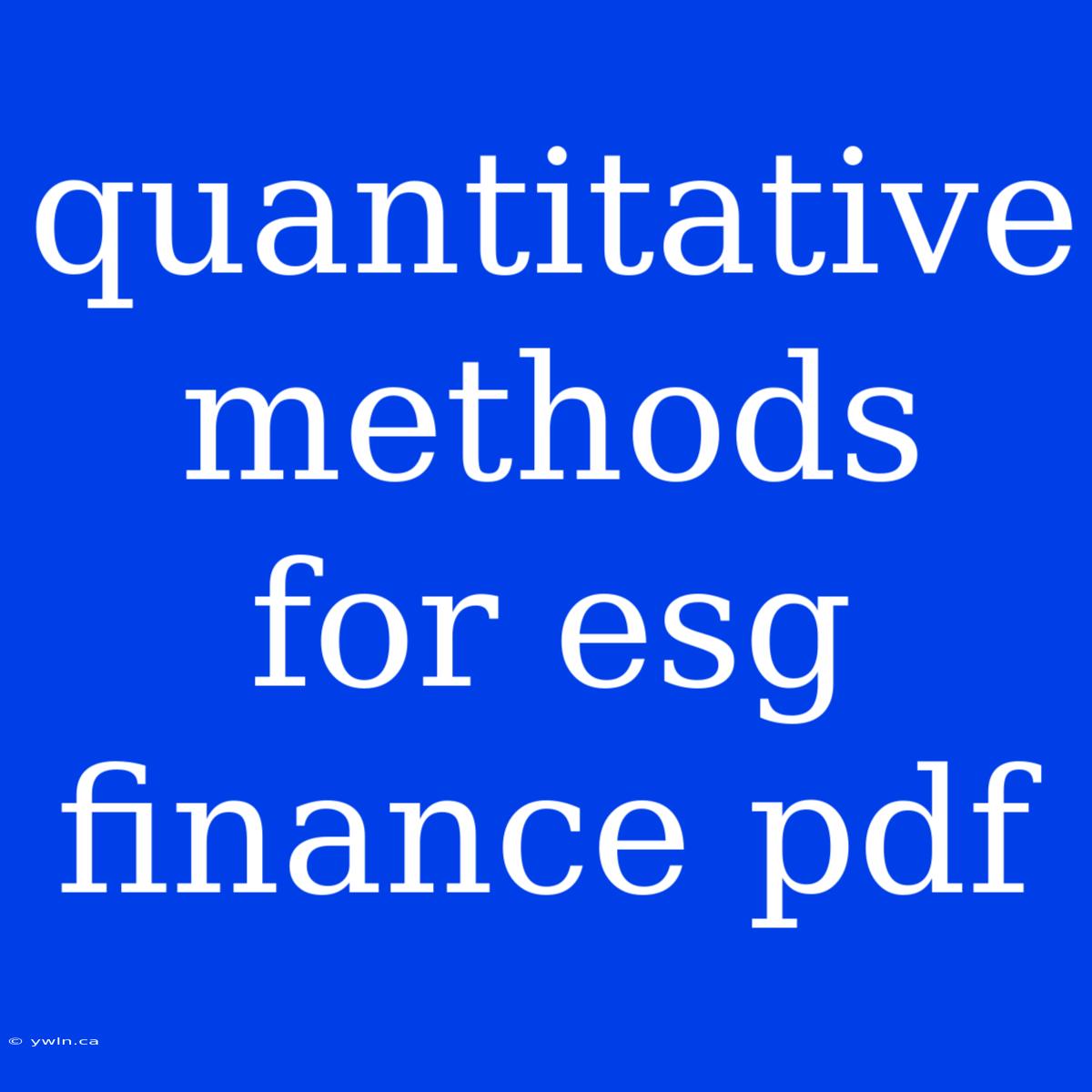 Quantitative Methods For Esg Finance Pdf