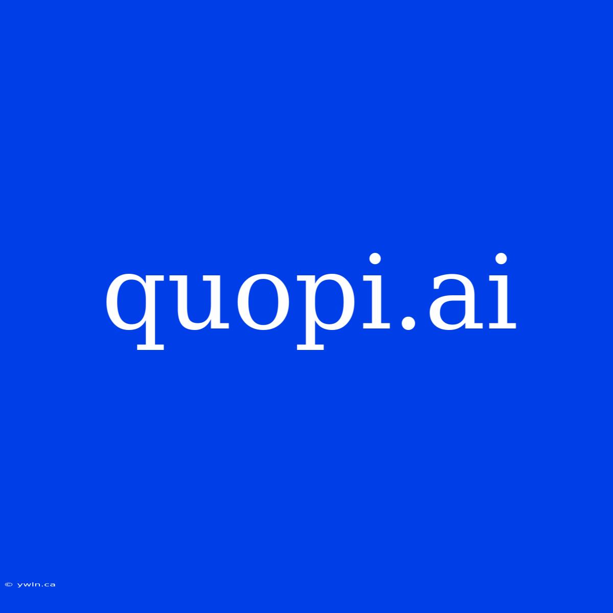 Quopi.ai