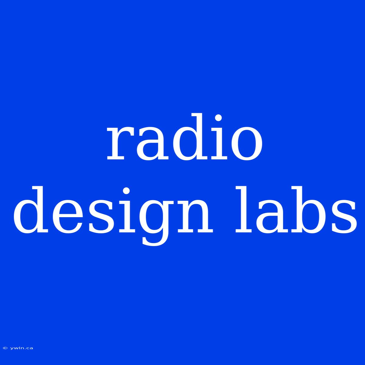 Radio Design Labs