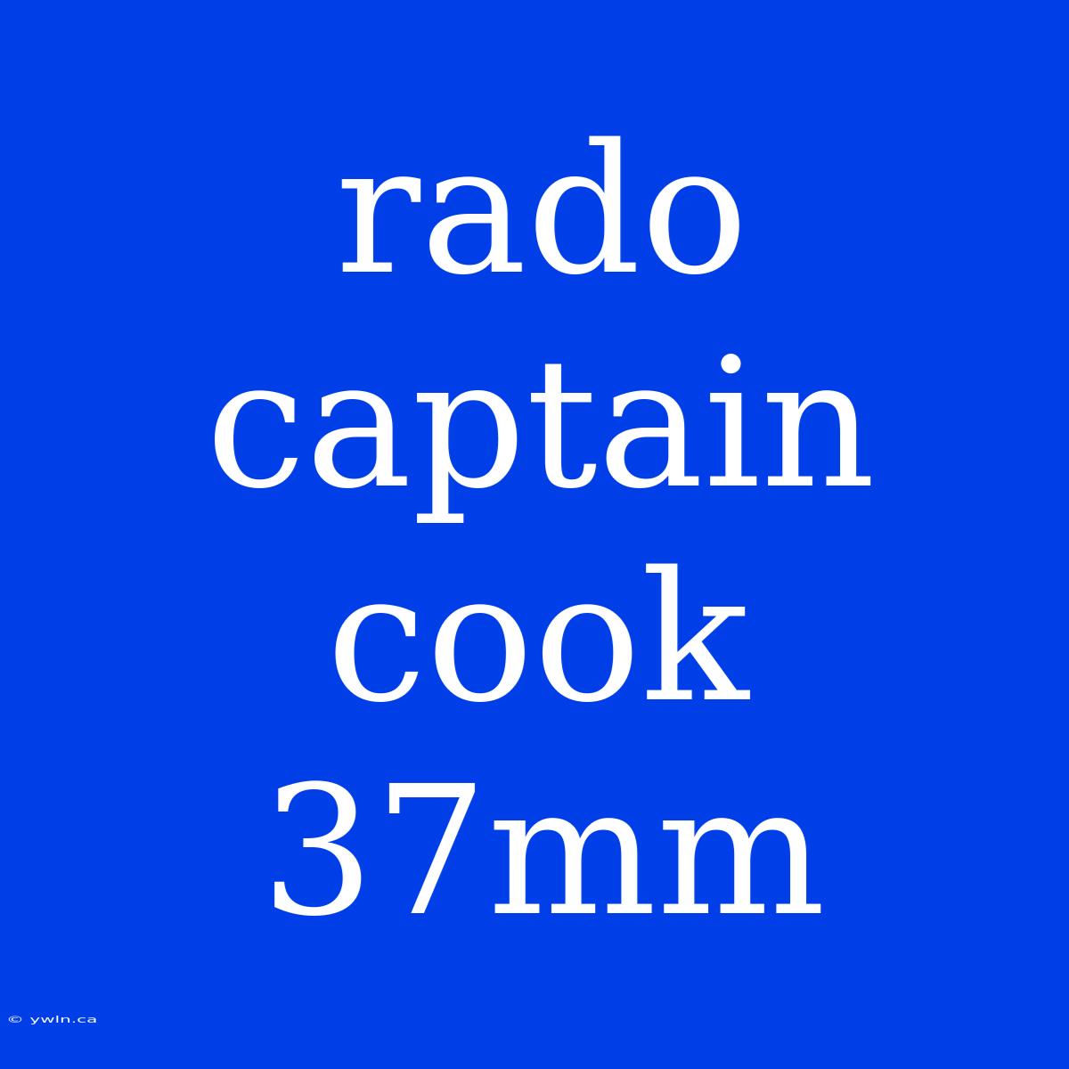 Rado Captain Cook 37mm