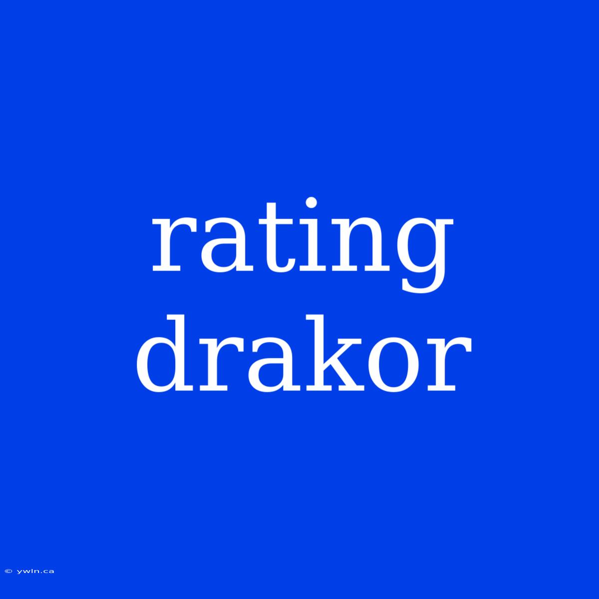 Rating Drakor