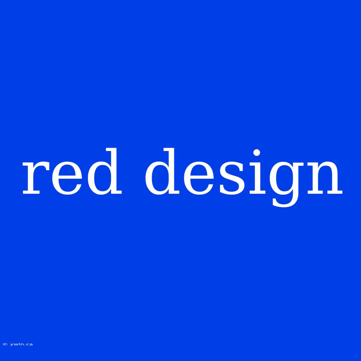 Red Design