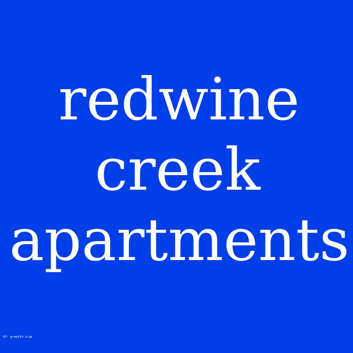 Redwine Creek Apartments