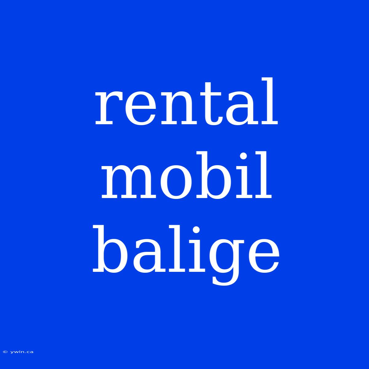 Rental Mobil Balige