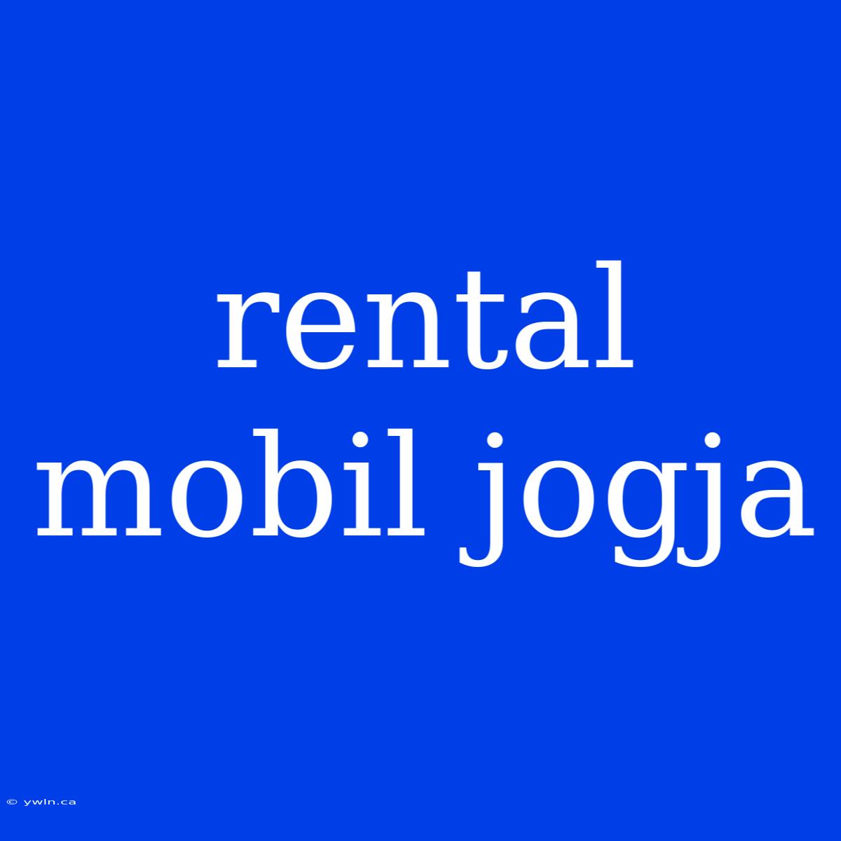 Rental Mobil Jogja