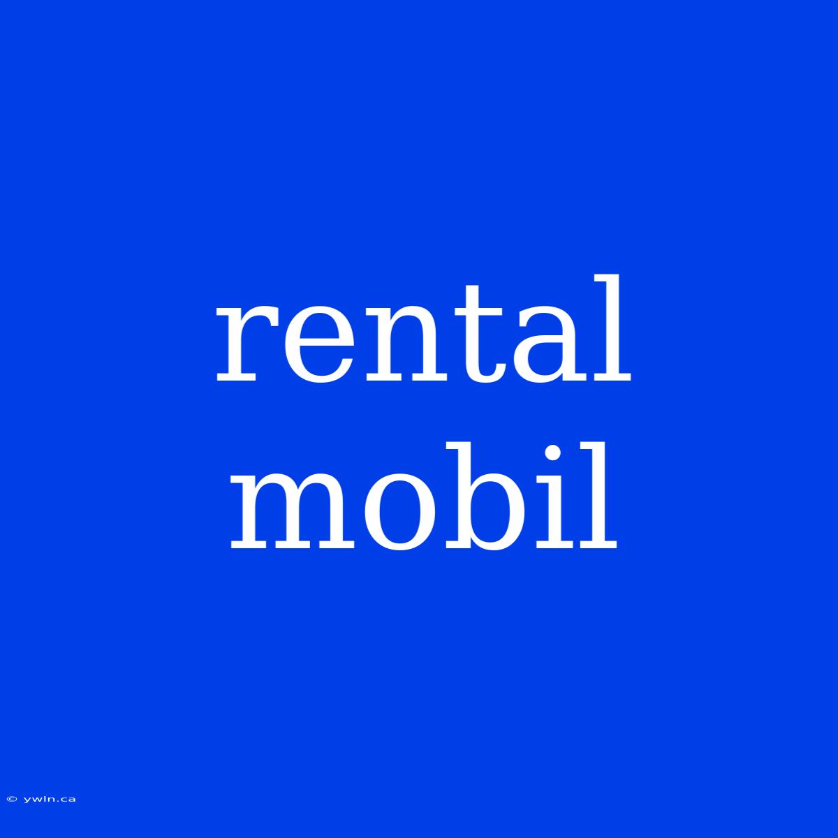 Rental Mobil