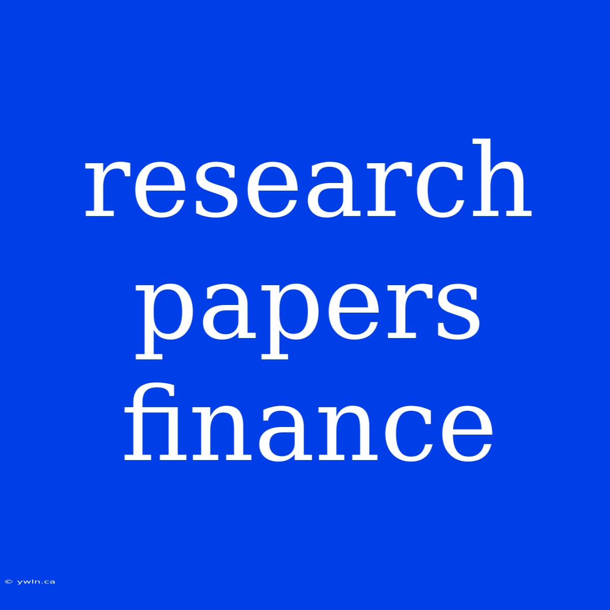 Research Papers Finance