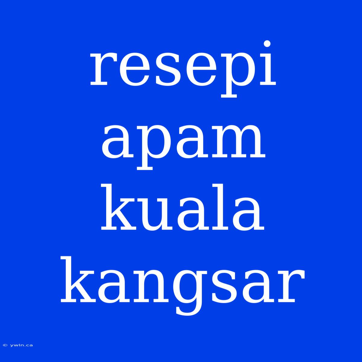 Resepi Apam Kuala Kangsar