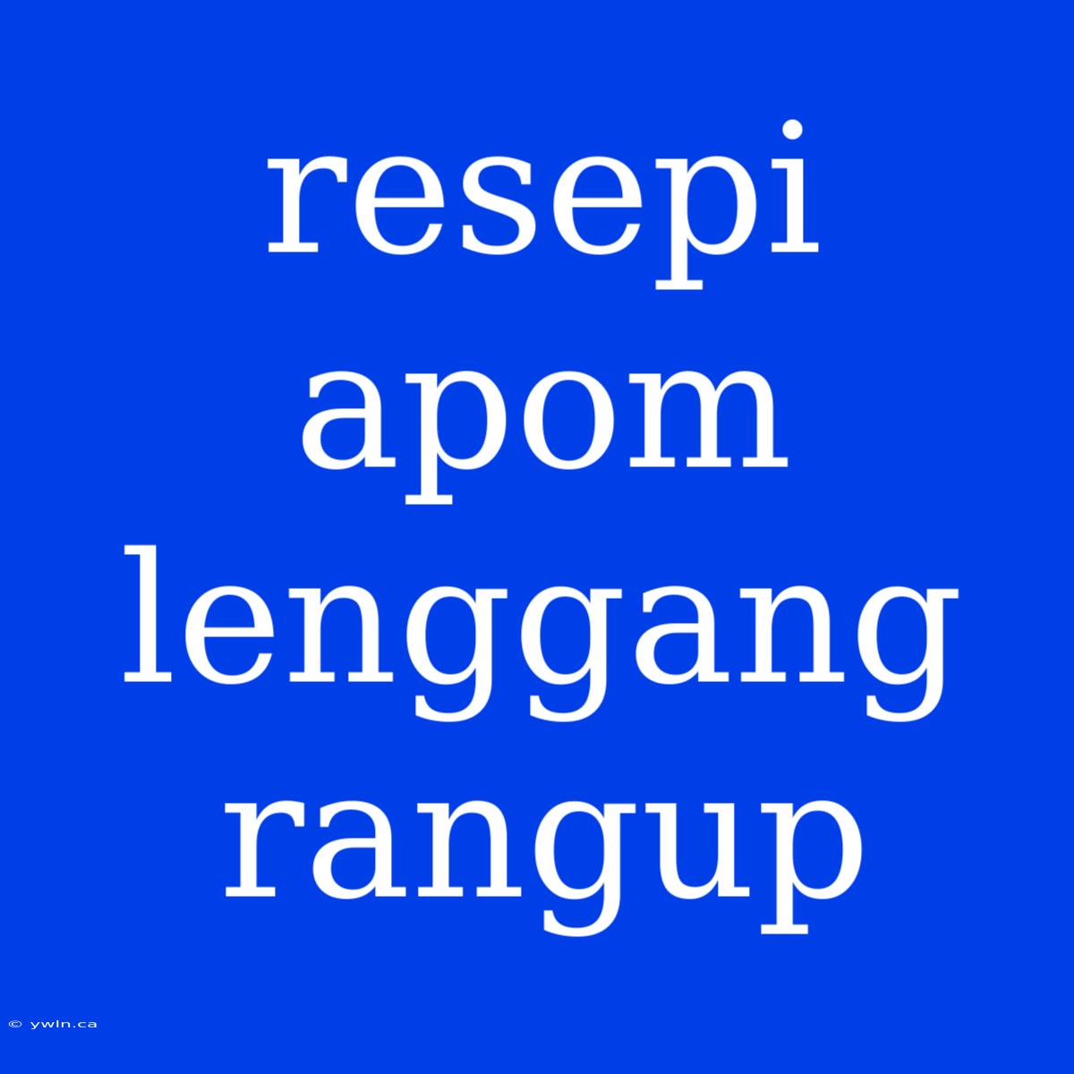 Resepi Apom Lenggang Rangup