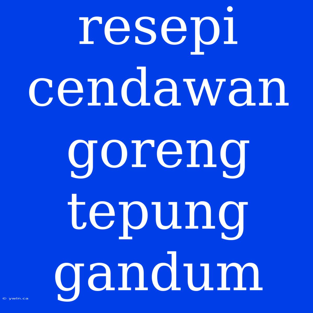 Resepi Cendawan Goreng Tepung Gandum