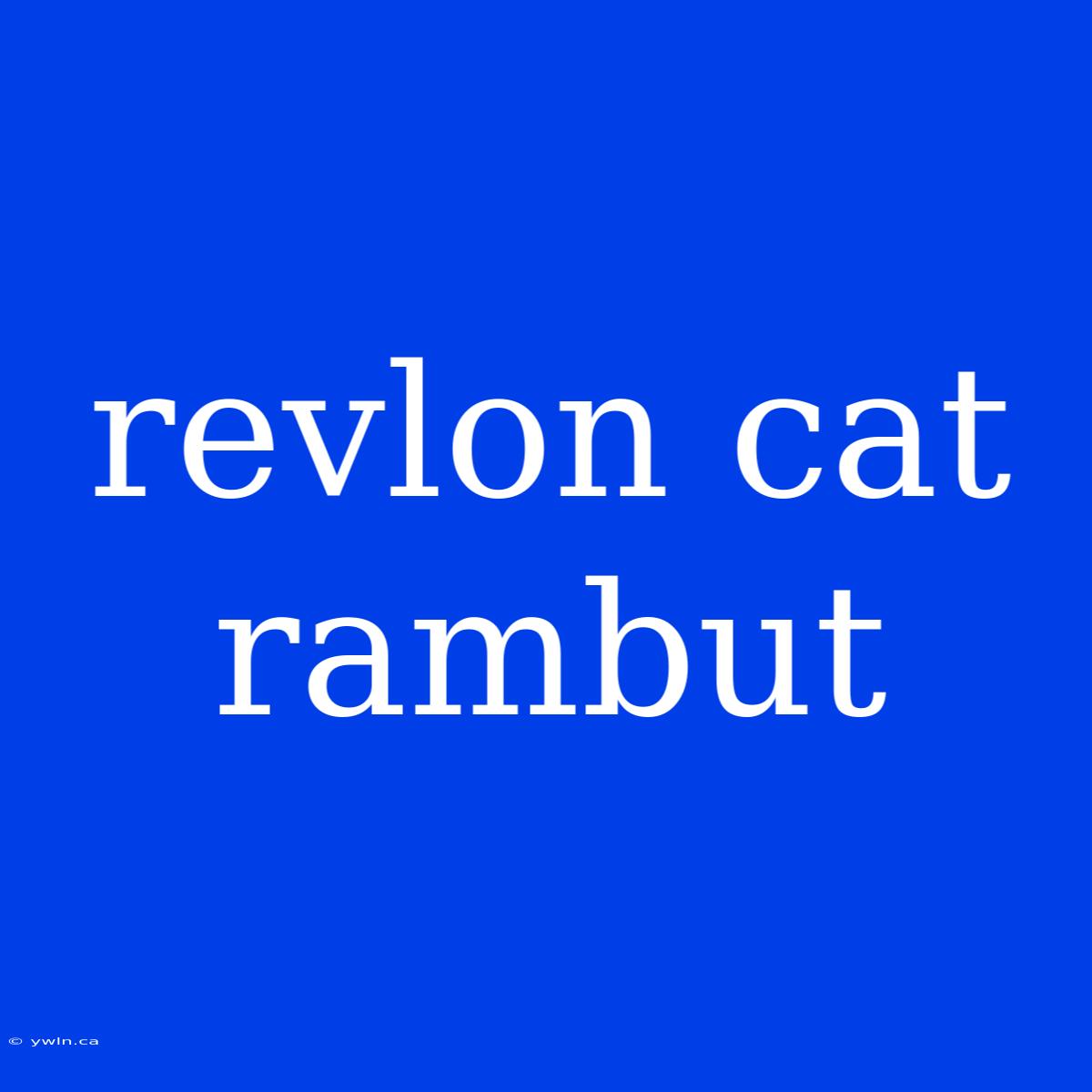 Revlon Cat Rambut