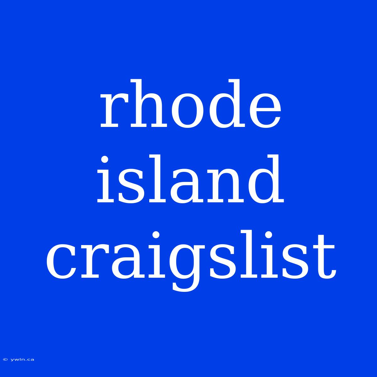 Rhode Island Craigslist