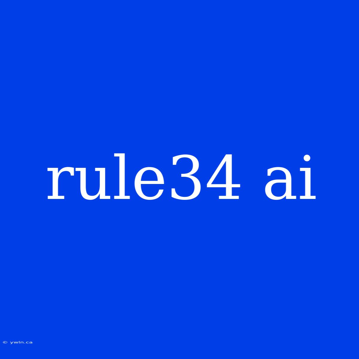 Rule34 Ai