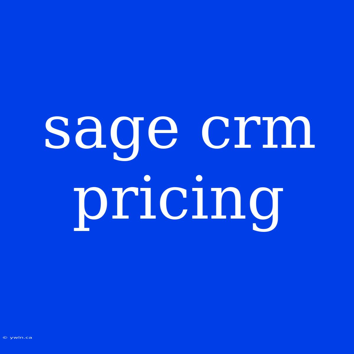 Sage Crm Pricing