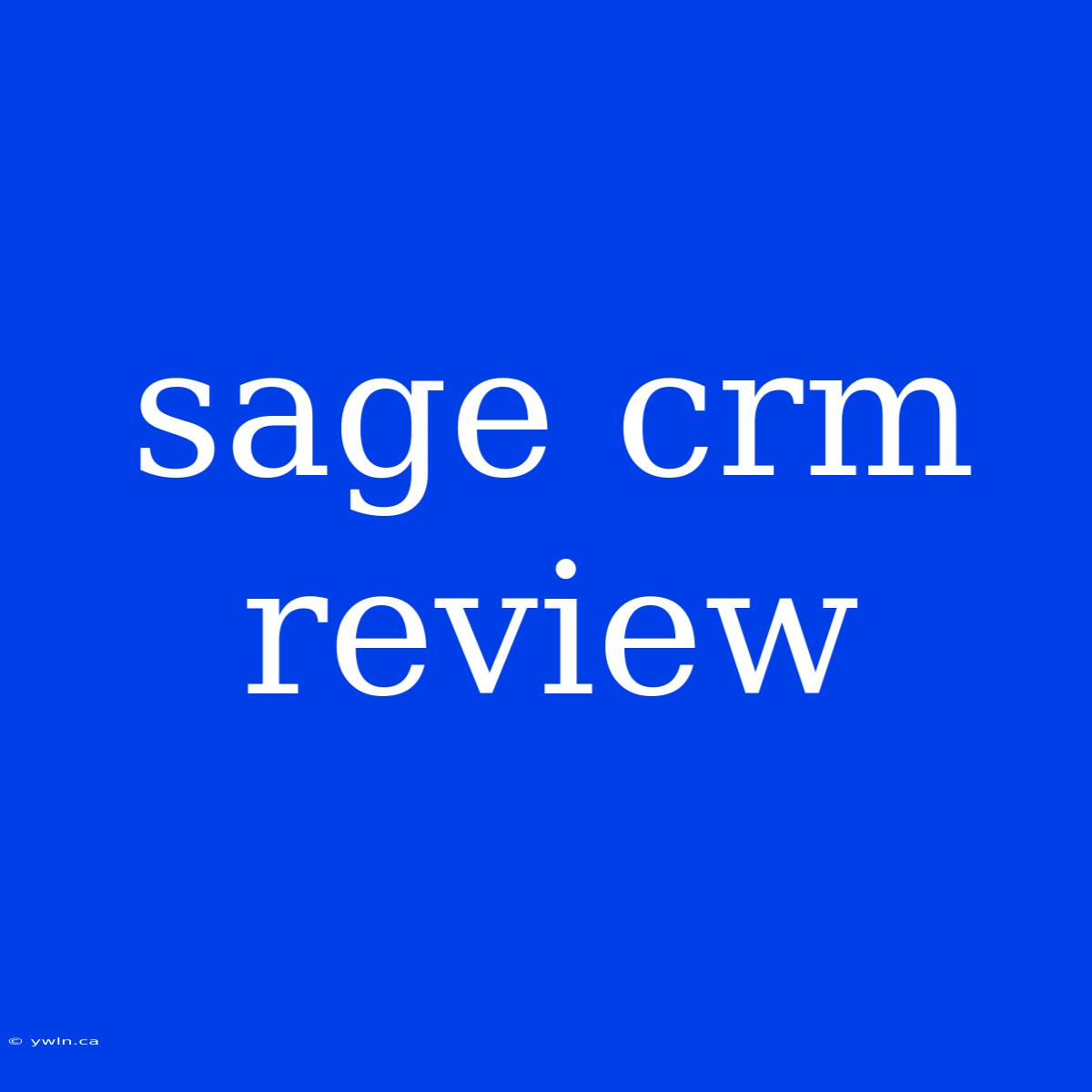 Sage Crm Review