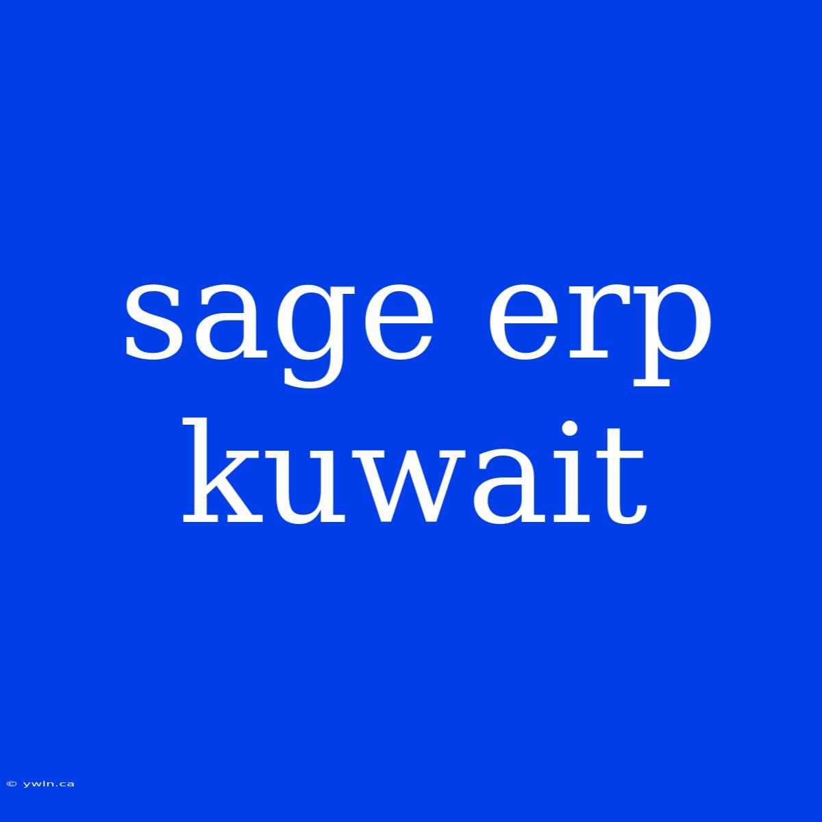 Sage Erp Kuwait