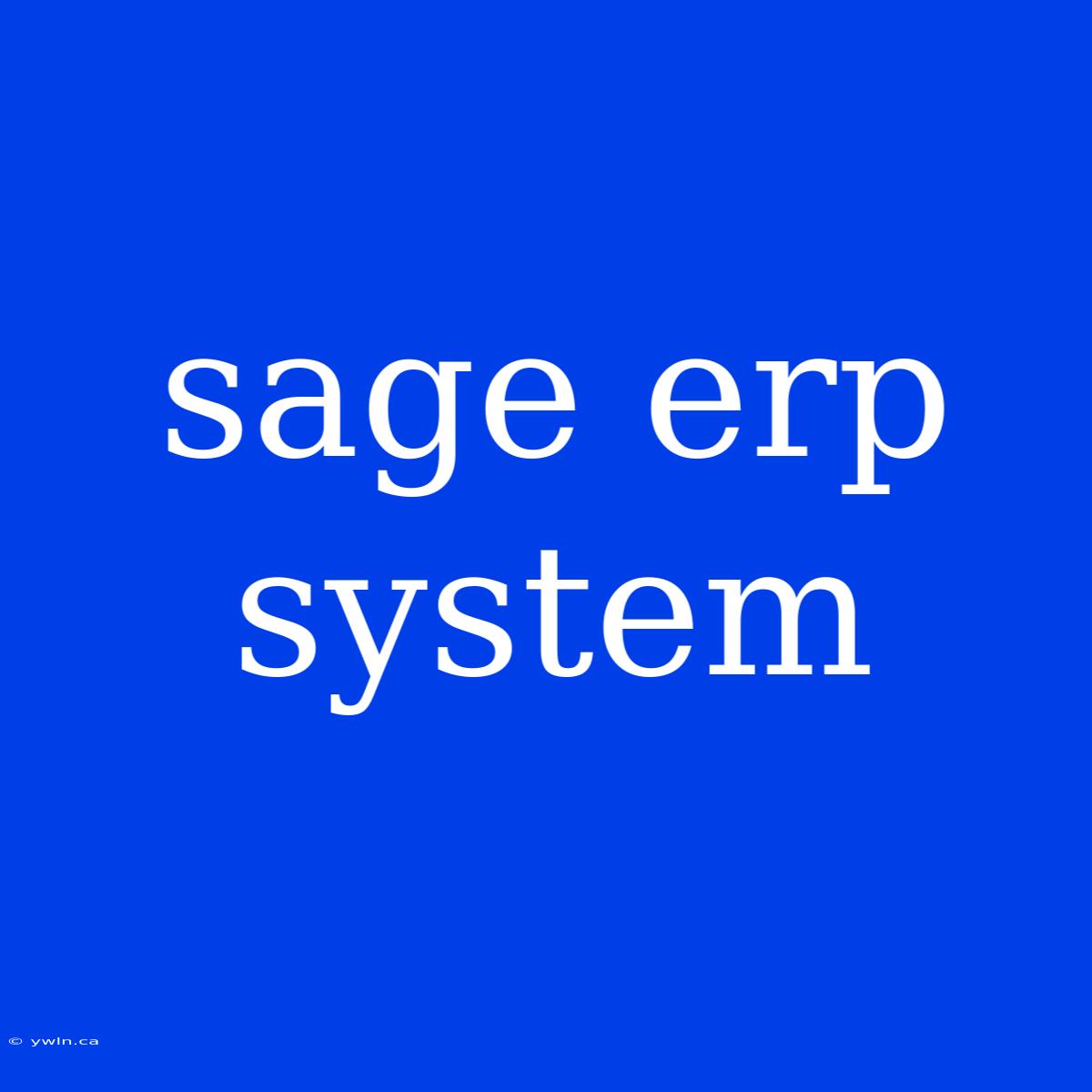 Sage Erp System