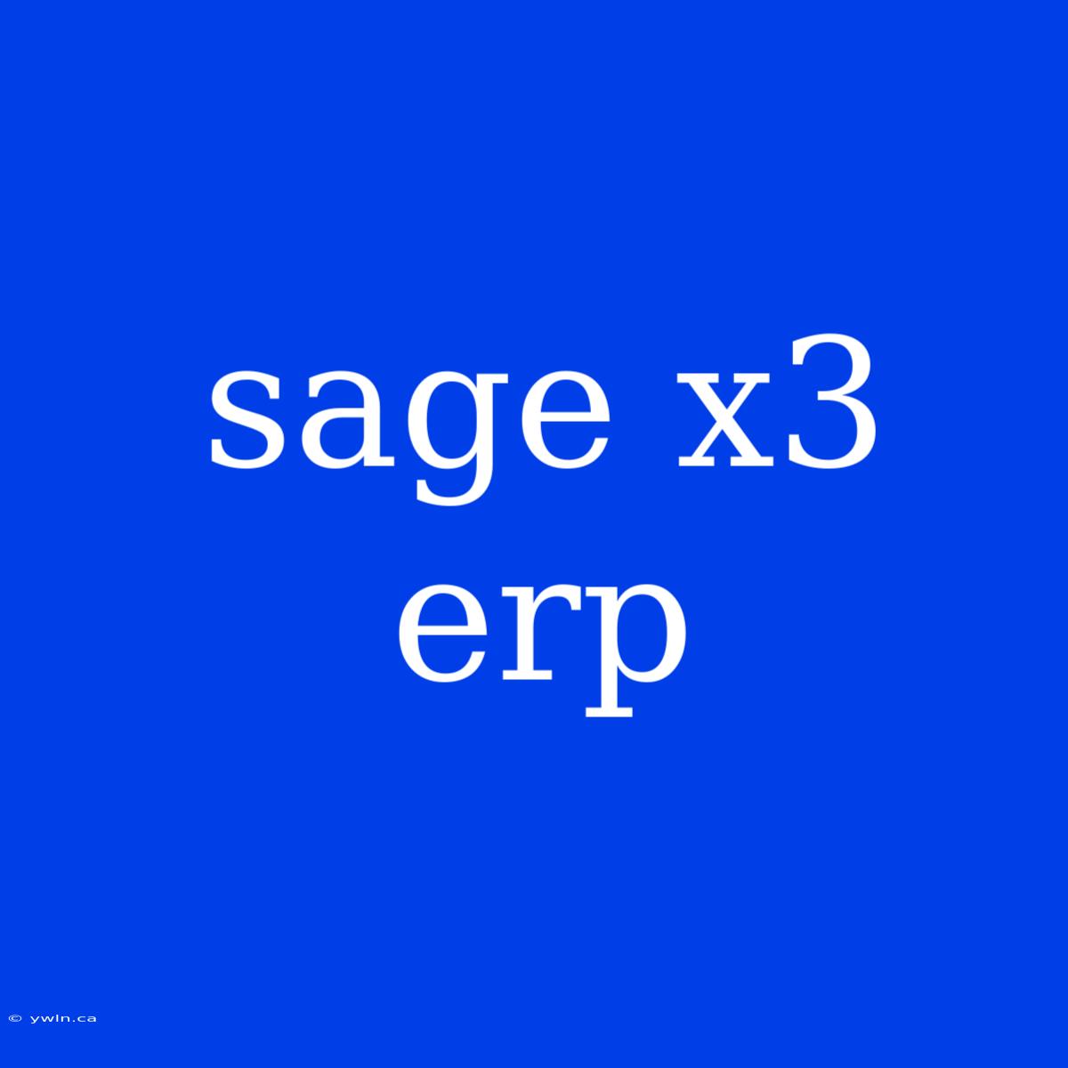 Sage X3 Erp