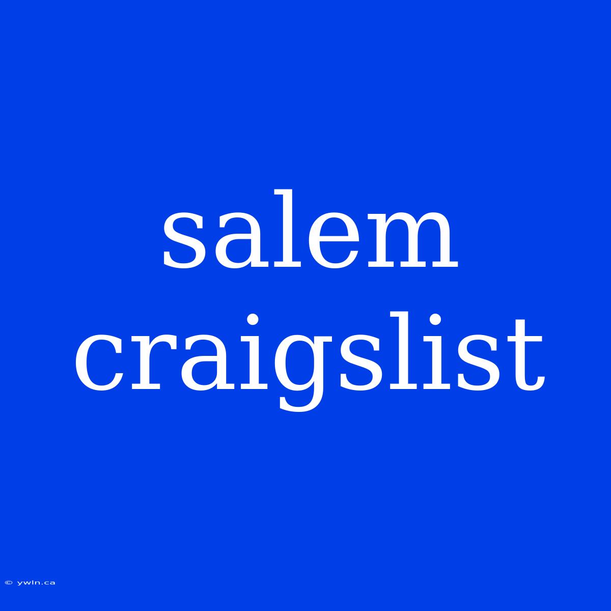 Salem Craigslist