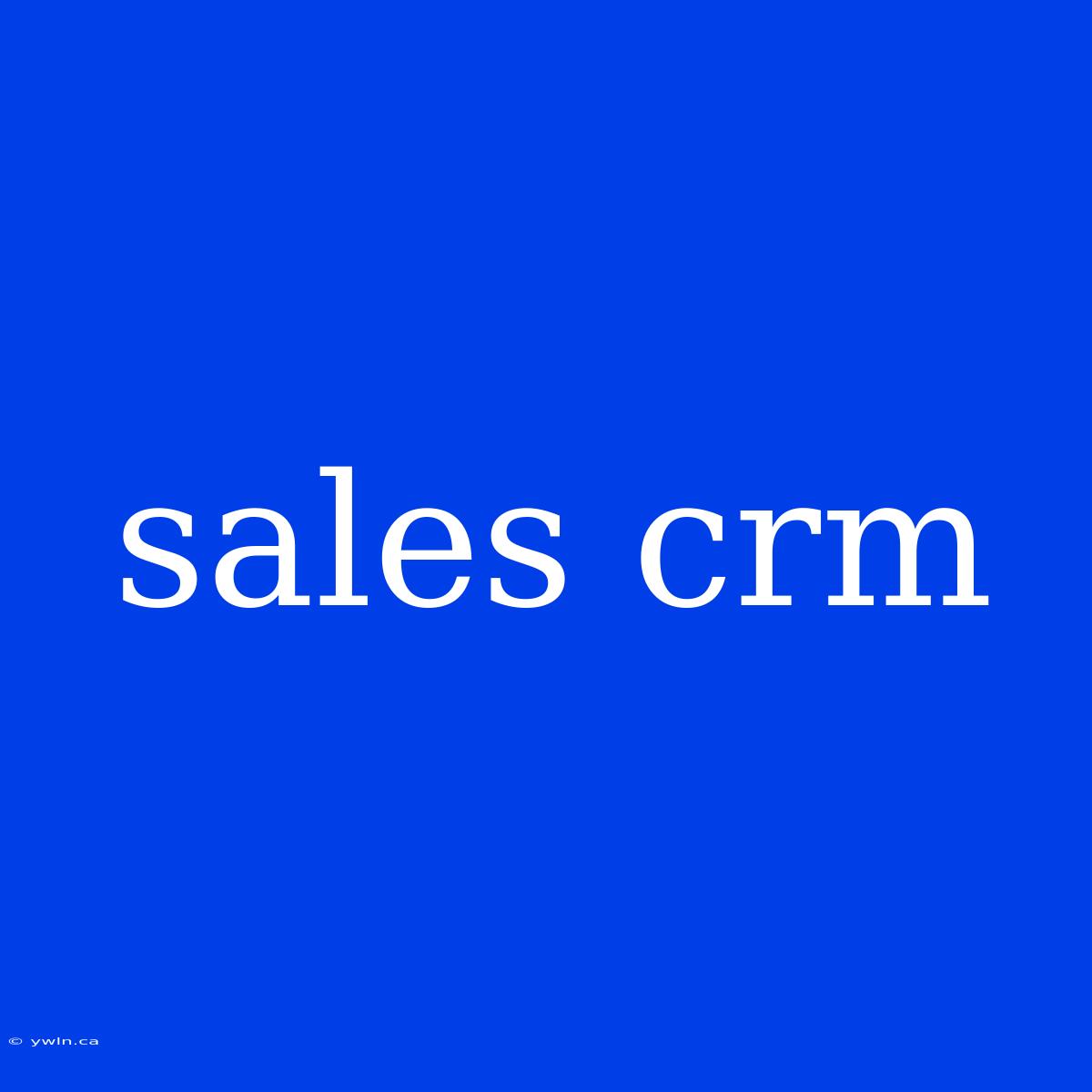 Sales Crm