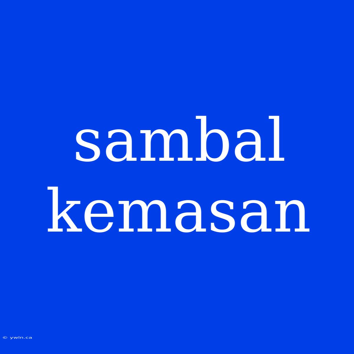 Sambal Kemasan