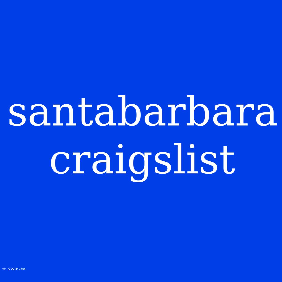 Santabarbara Craigslist