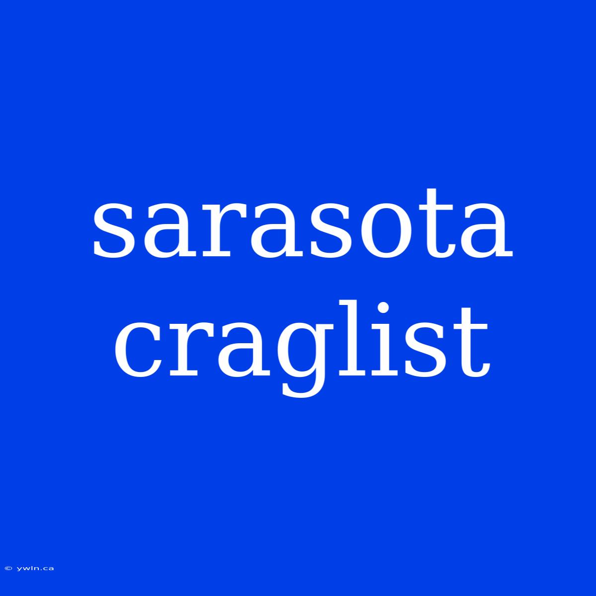 Sarasota Craglist