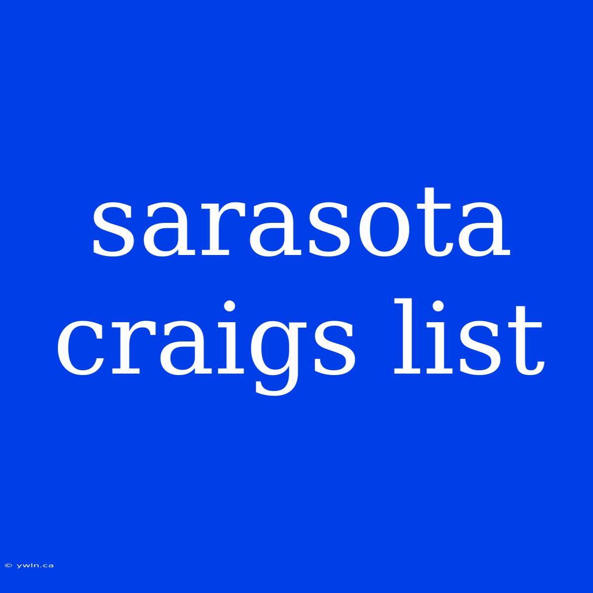 Sarasota Craigs List