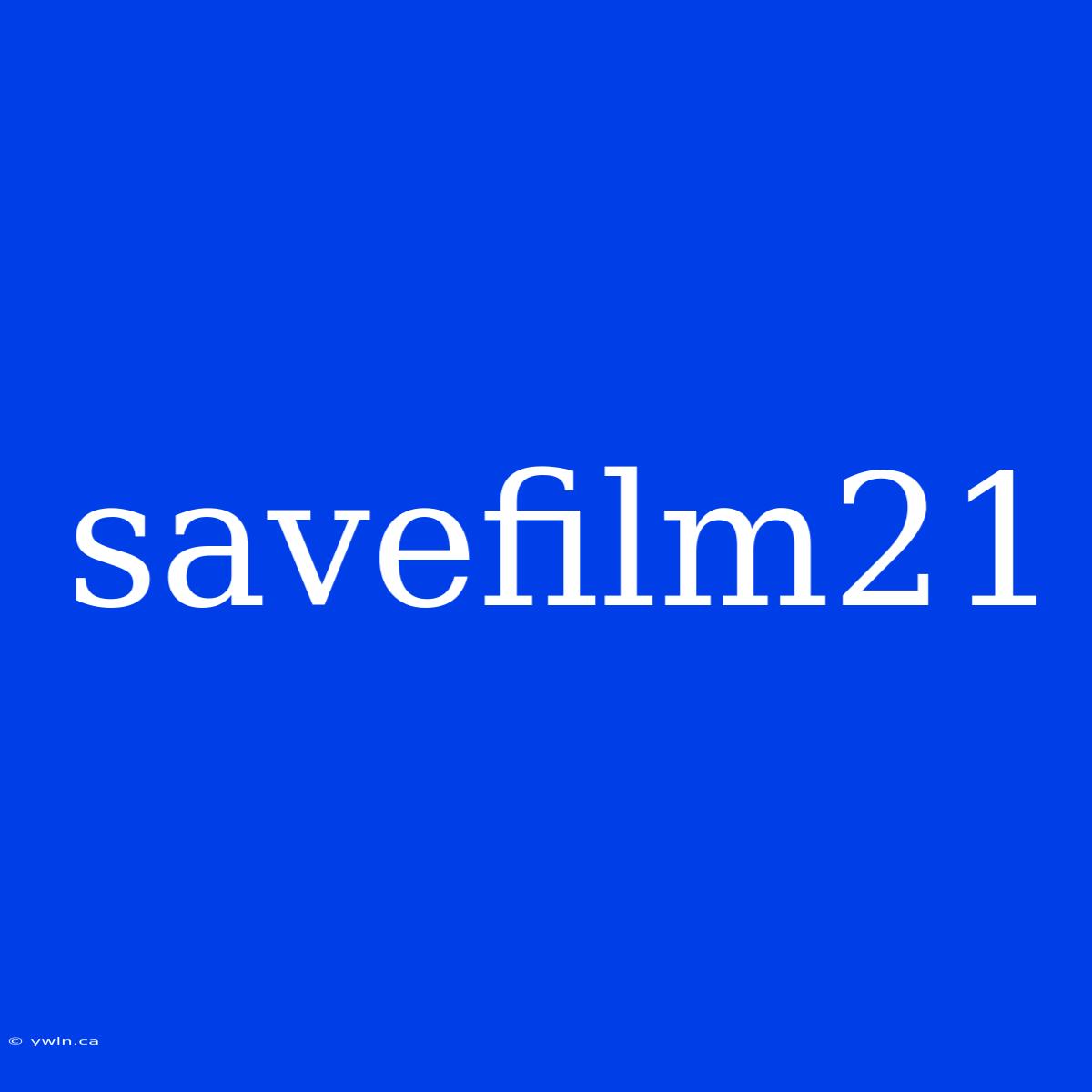 Savefilm21