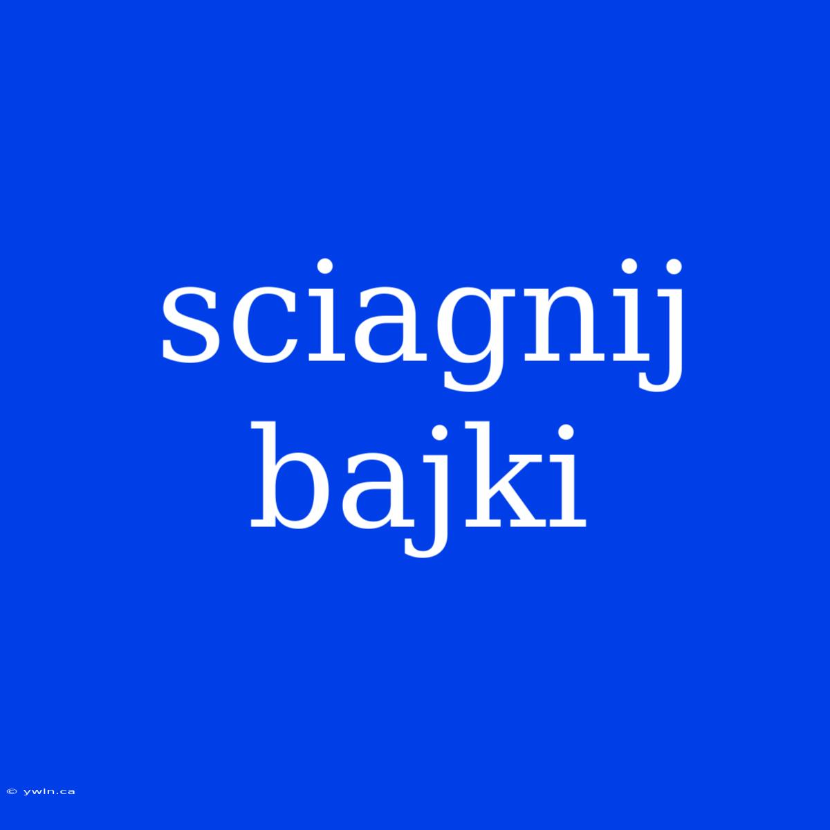 Sciagnij Bajki