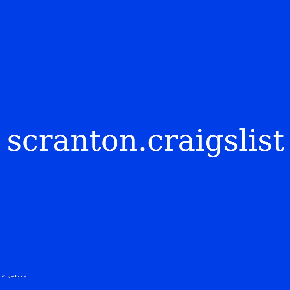 Scranton.craigslist