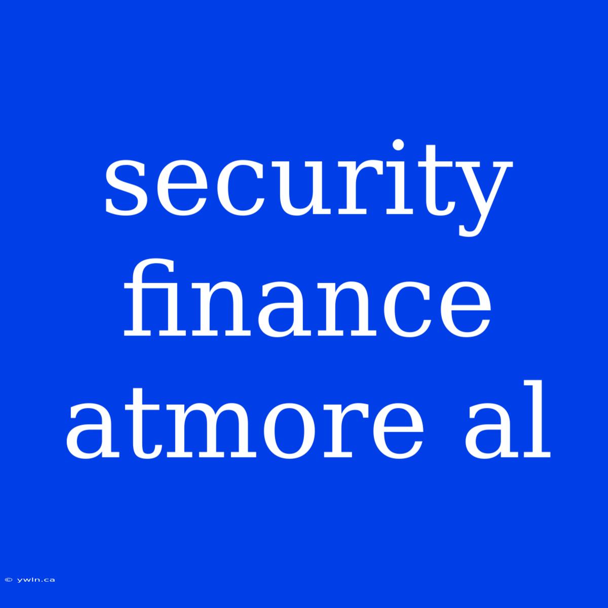 Security Finance Atmore Al