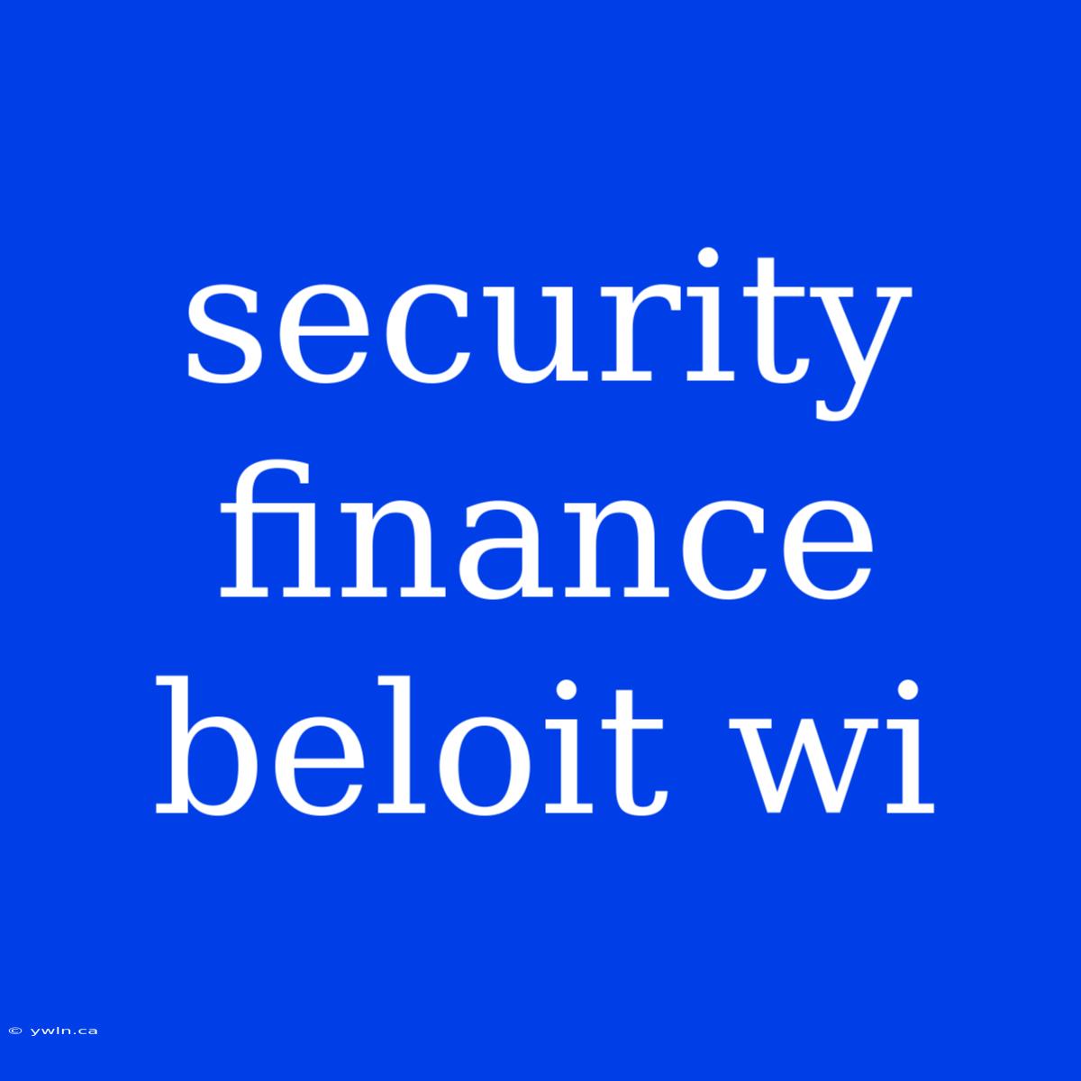 Security Finance Beloit Wi