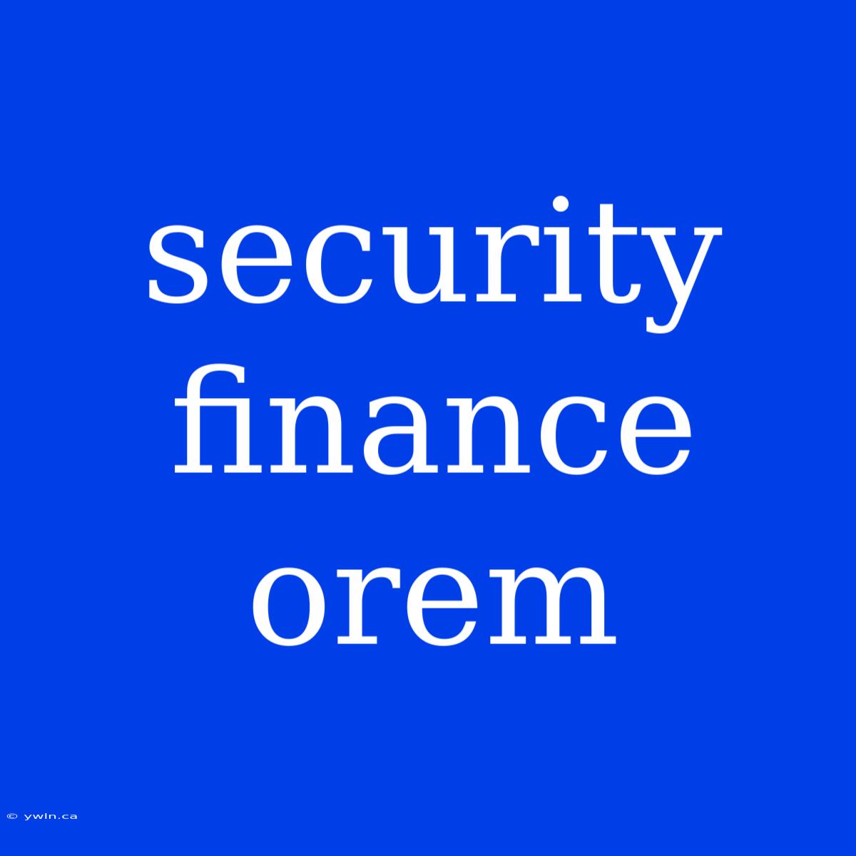 Security Finance Orem