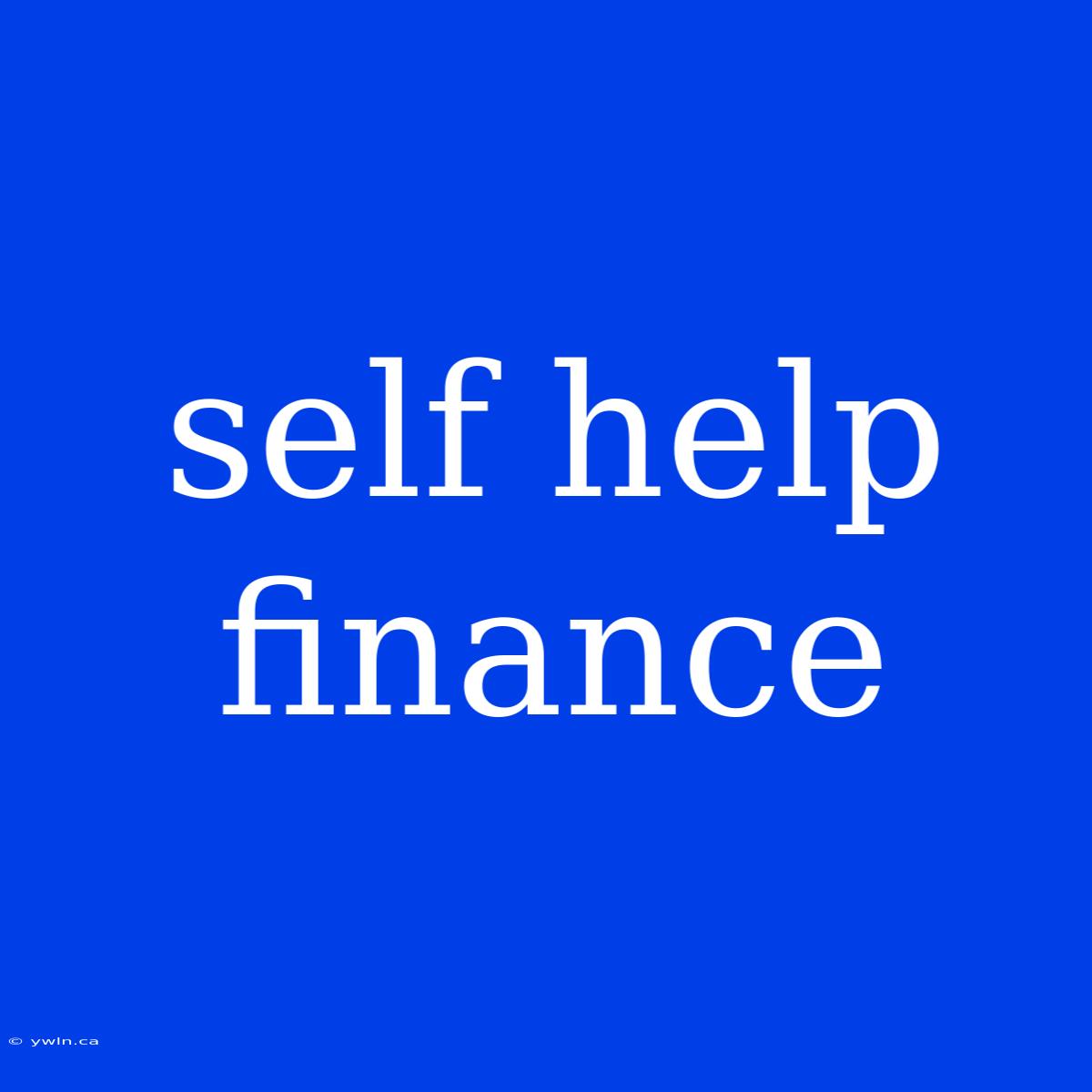 Self Help Finance