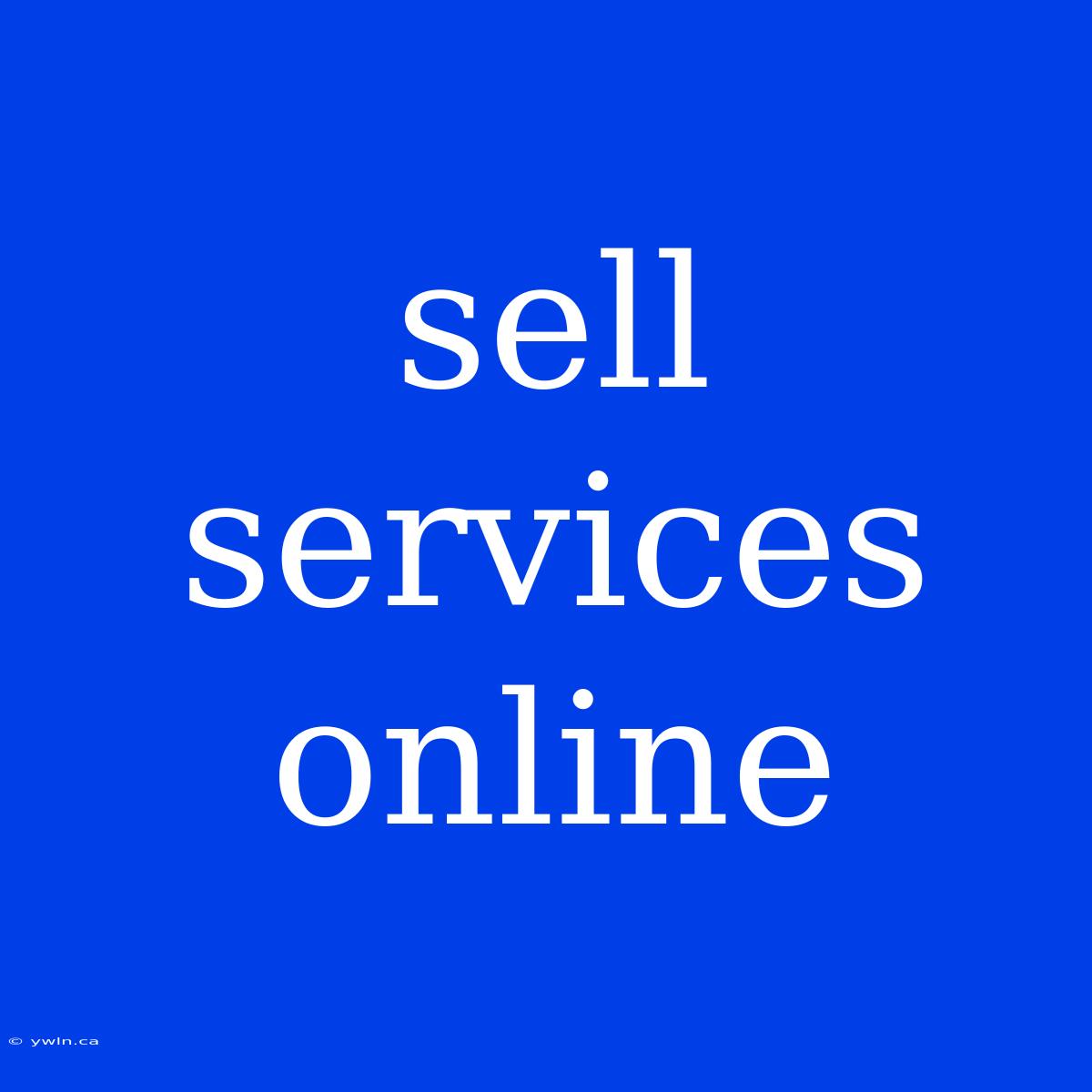 Sell Services Online