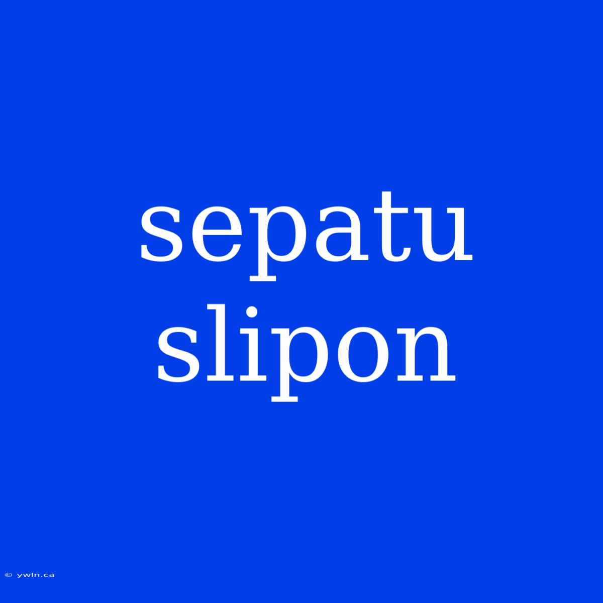 Sepatu Slipon