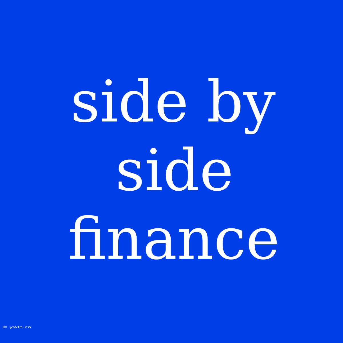 Side By Side Finance