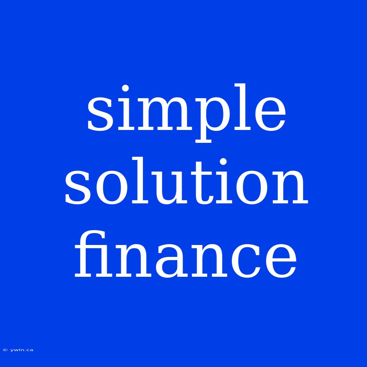 Simple Solution Finance