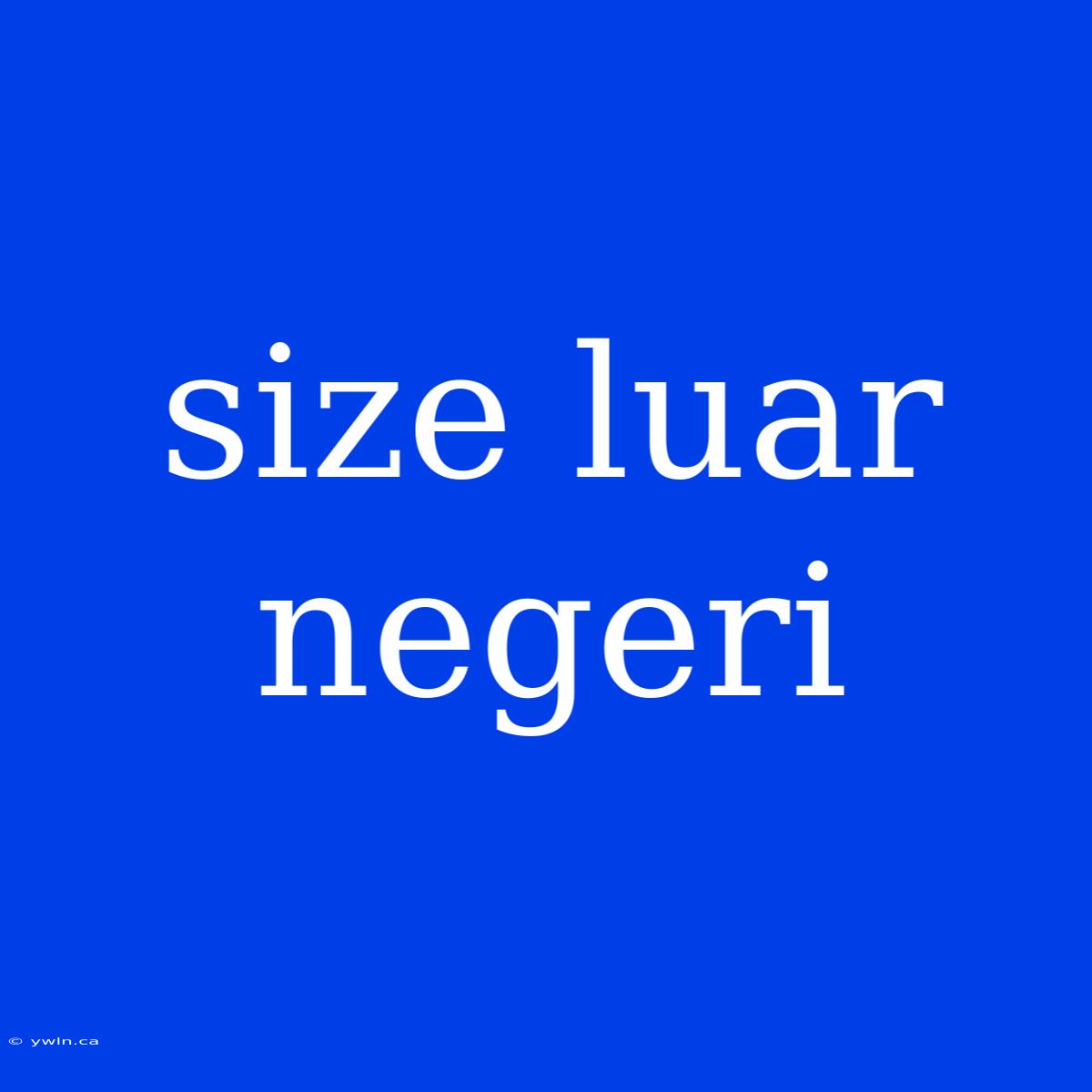 Size Luar Negeri