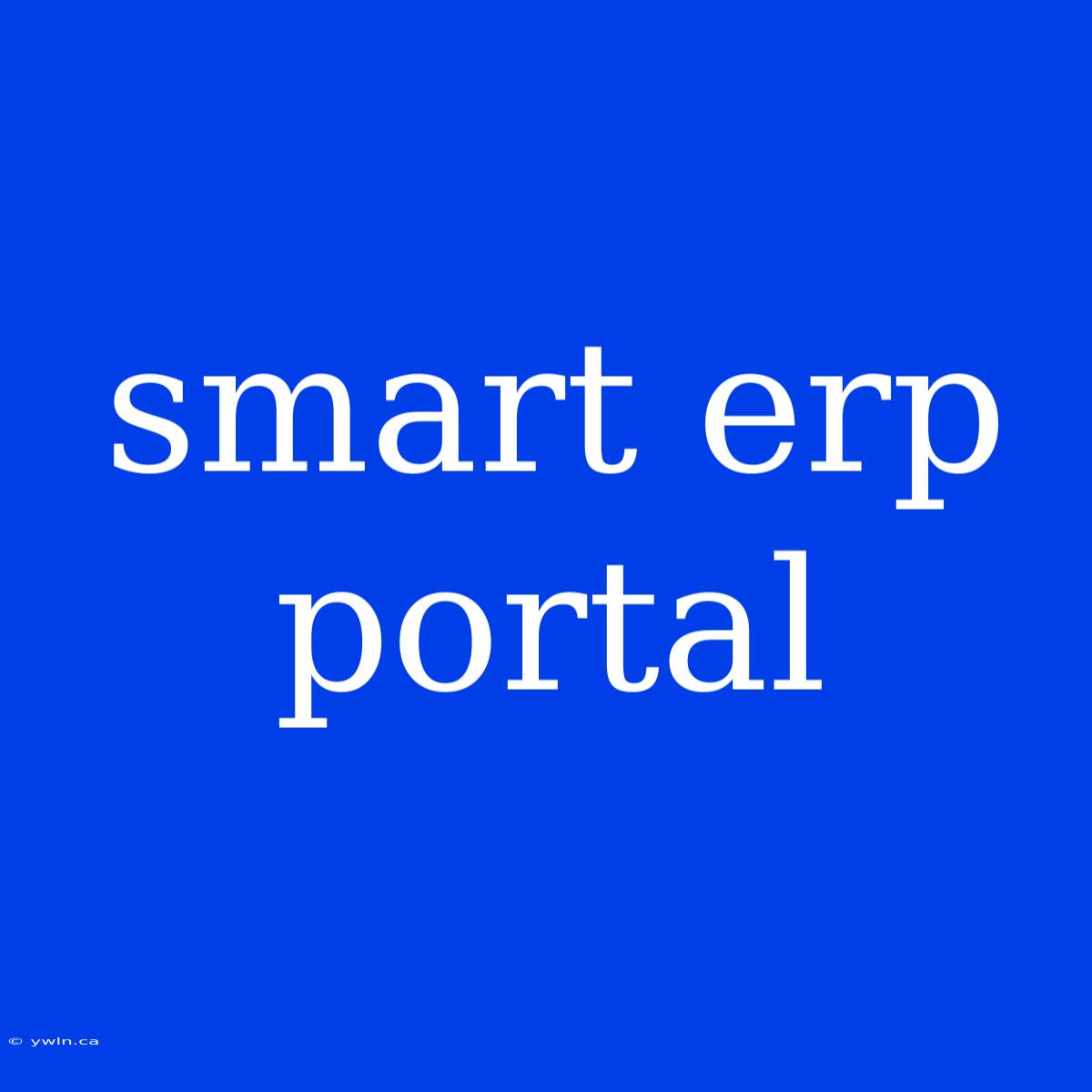 Smart Erp Portal