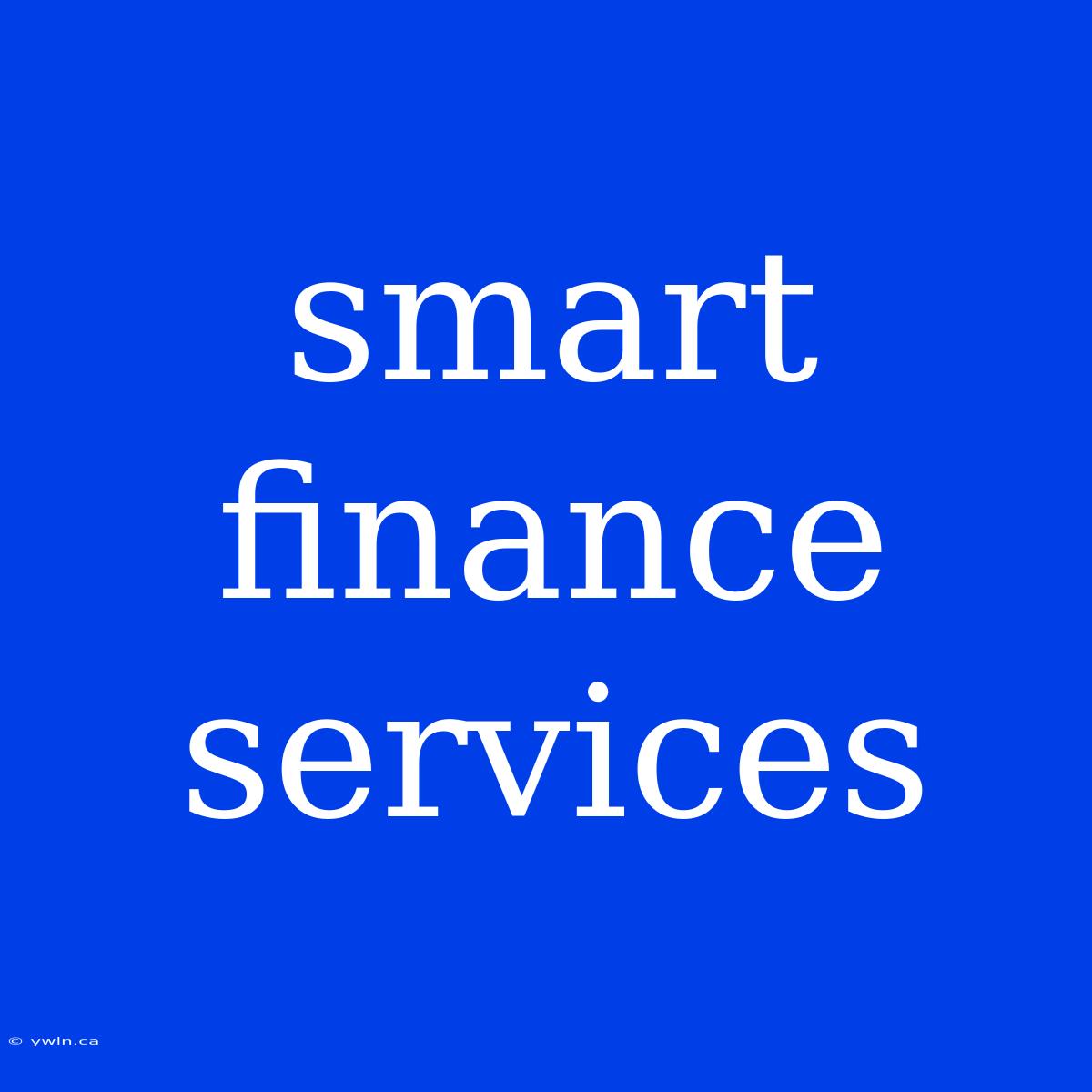 Smart Finance Services