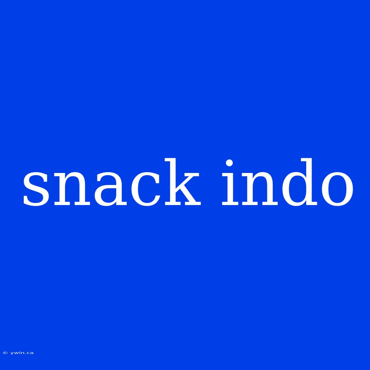 Snack Indo