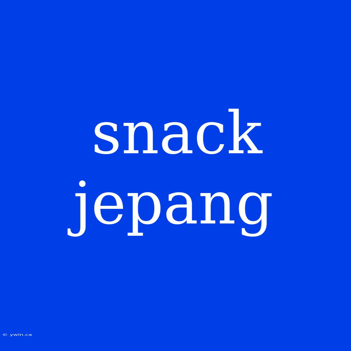 Snack Jepang