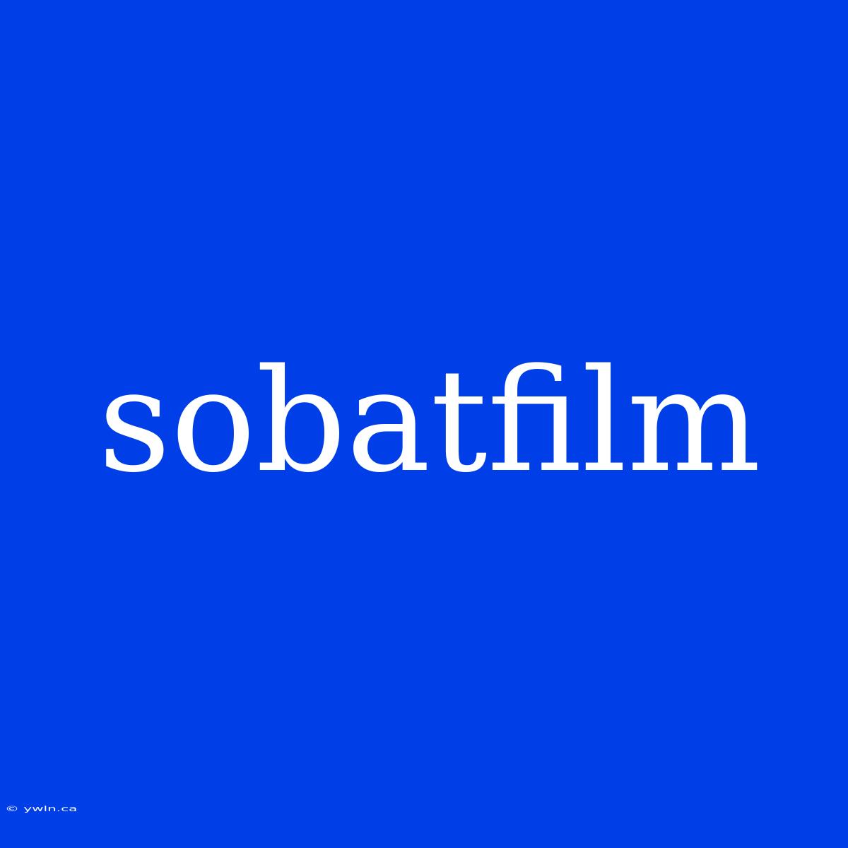 Sobatfilm