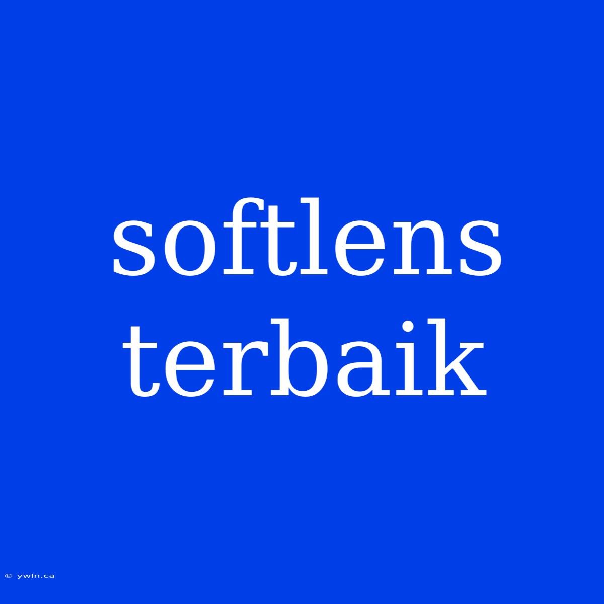 Softlens Terbaik