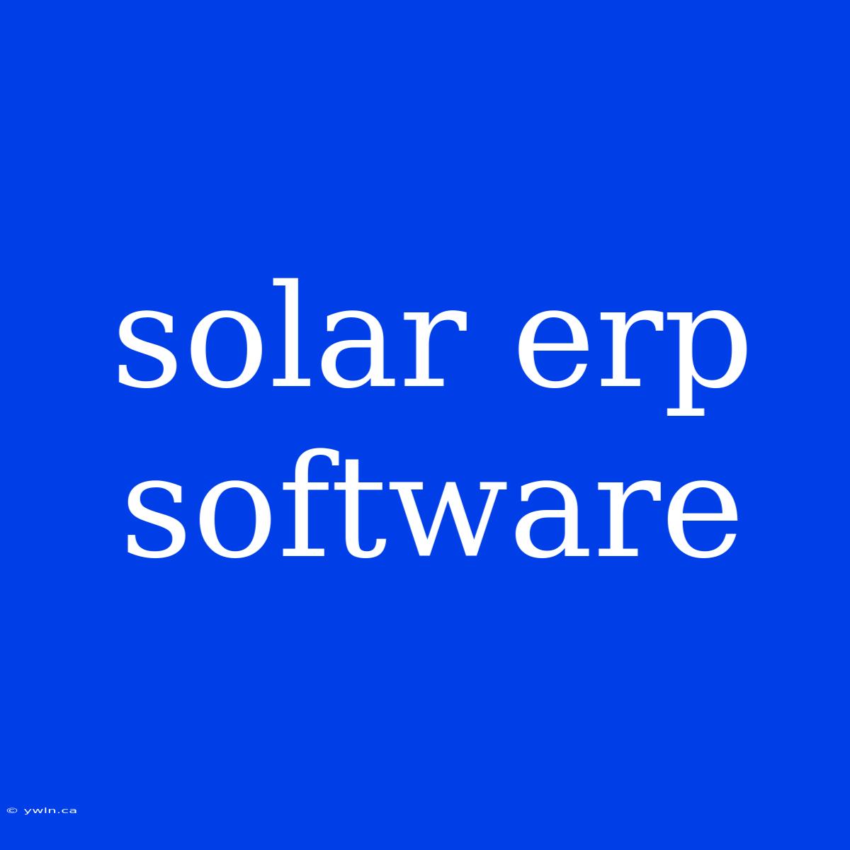 Solar Erp Software