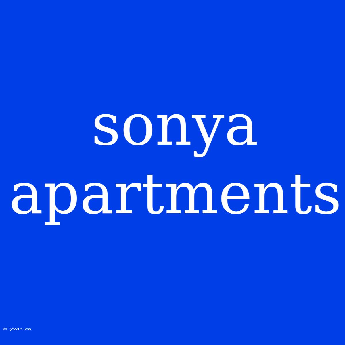 Sonya Apartments