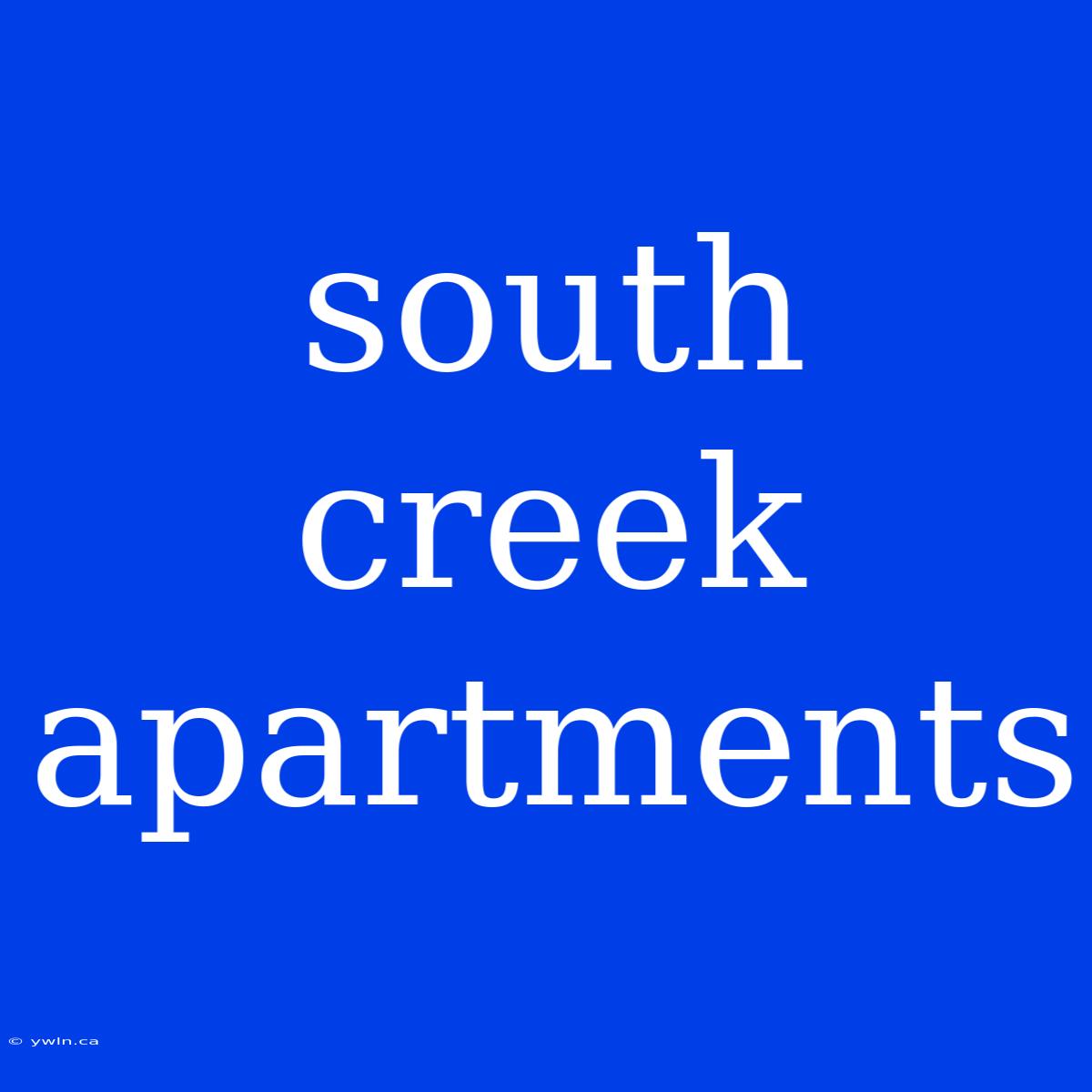 South Creek Apartments