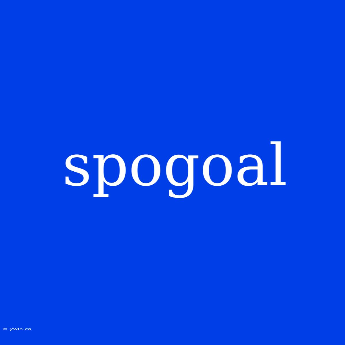 Spogoal